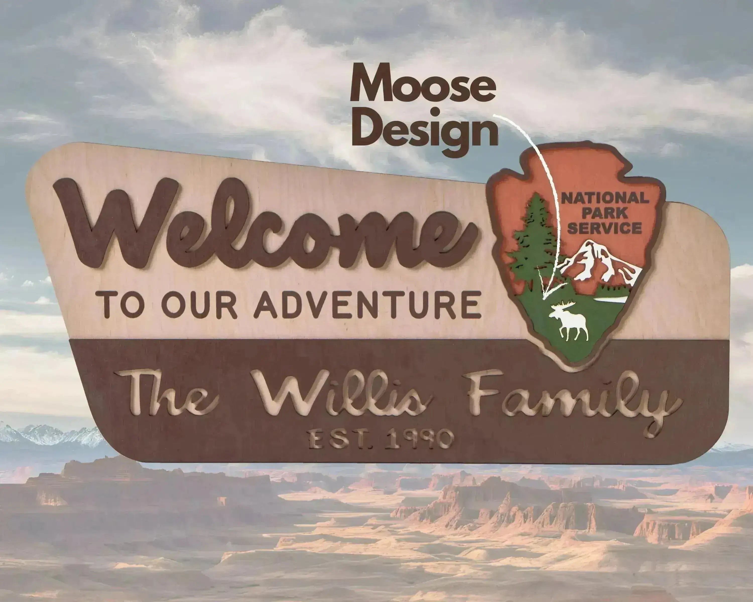 3D National Park Service Family Name Welcome Sign (Moose Design)